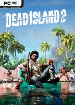 Dead Island 2 v7.0.0.1243375-Repack