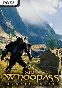Sir Whoopass Immortal Death v3.1.3-P2P
