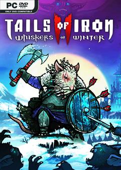 Tails of Iron 2 Whiskers of Winter v1.14932-P2P