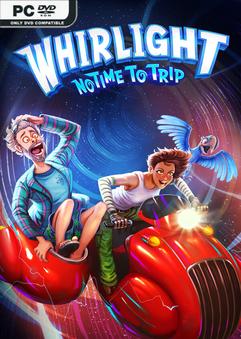 Whirlight No Time To Trip v1.03-P2P
