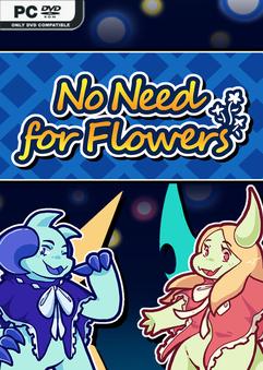 No Need for Flowers Build 24616598