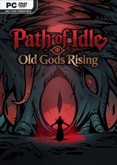 Path of Idle Old Gods Rising Build 24732527