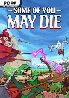 Some of You May Die v1.1.3