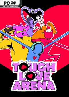 Tough Love Arena Build 24631615