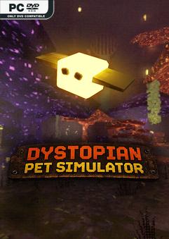 Dystopian Pet Simulator-TENOKE